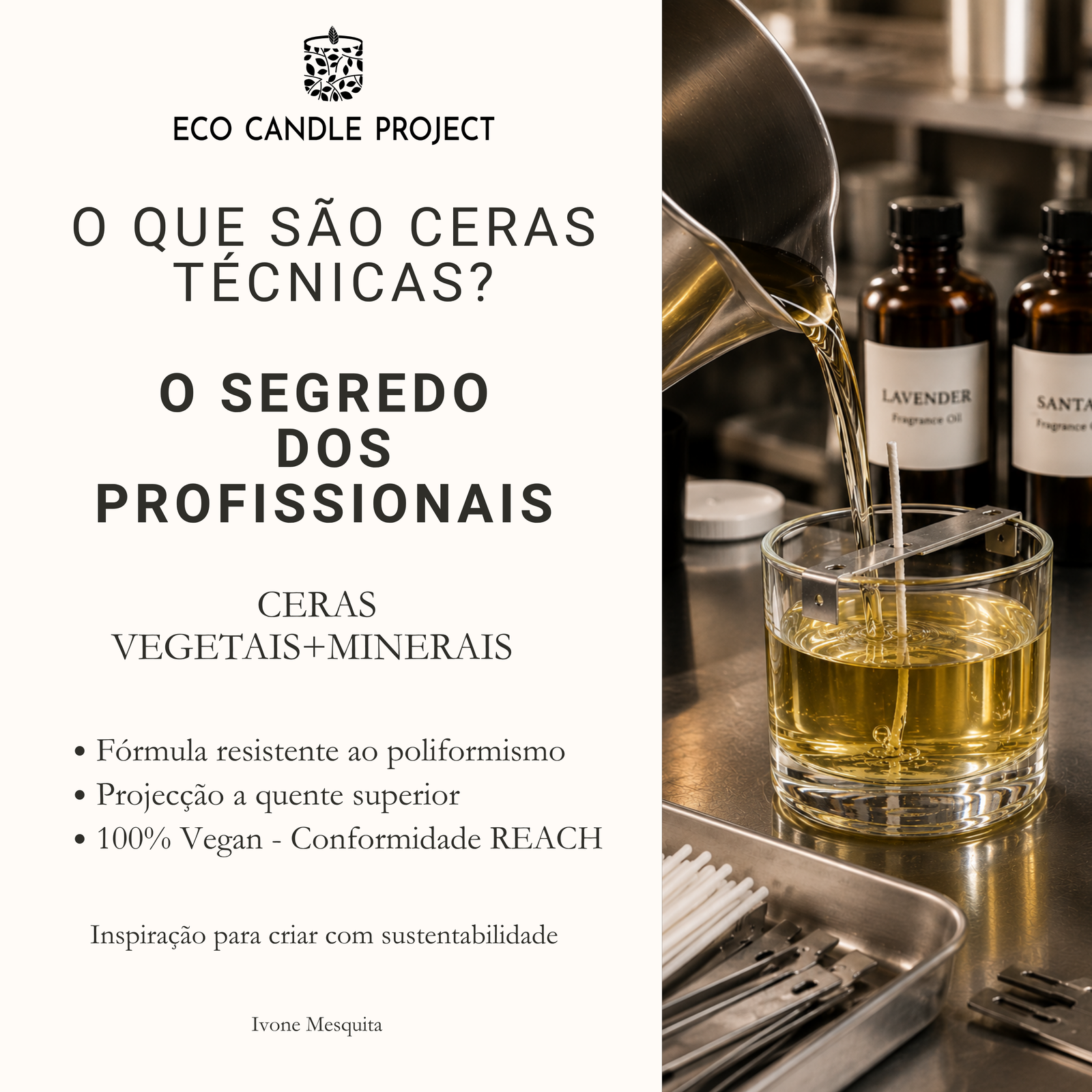 PORQUÊ CERAS TÉCNICAS ? O SECRETO DOS GRANDES FABRICANTES