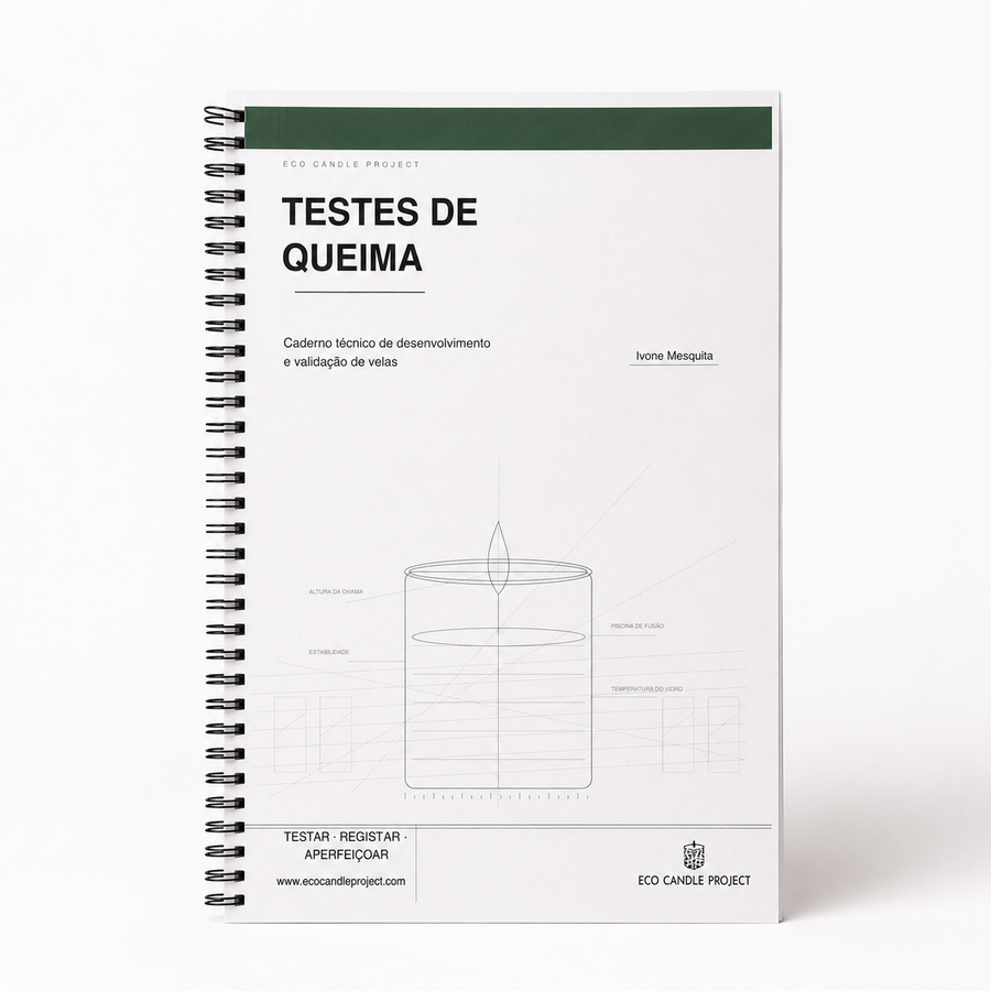 CADERNO DE TESTES DE QUEIMA-REGISTO TÉCNICO PARA VELAS - Eco Candle Project 